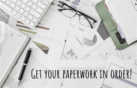 Get the Paperwork in Order
