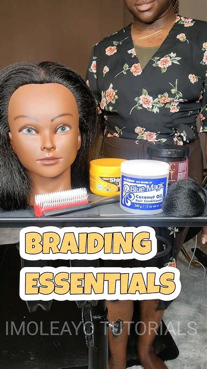Getting Ready: Pre-Braiding Essentials