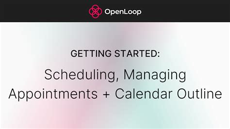 Getting Started: Scheduling Your Appointment