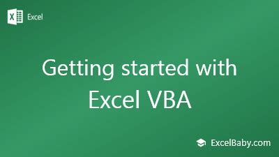 Getting Started With Excel VBA 