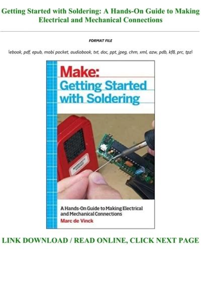 Getting Started With Soldering: A Hands-On Guide To Making Electrical And Mechanical Connections