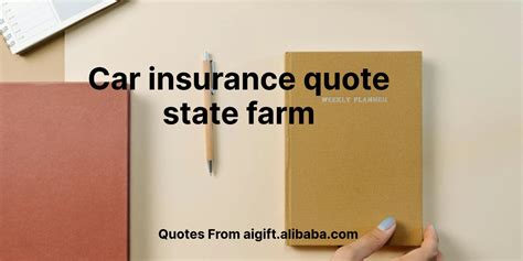Getting Your State Farm Car Quote Online A Simple Guide