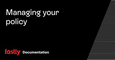 Getting a Quote and Managing Your Policy