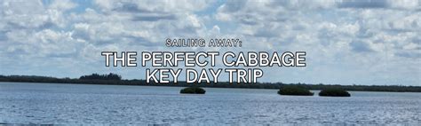 Getting to Cabbage Key