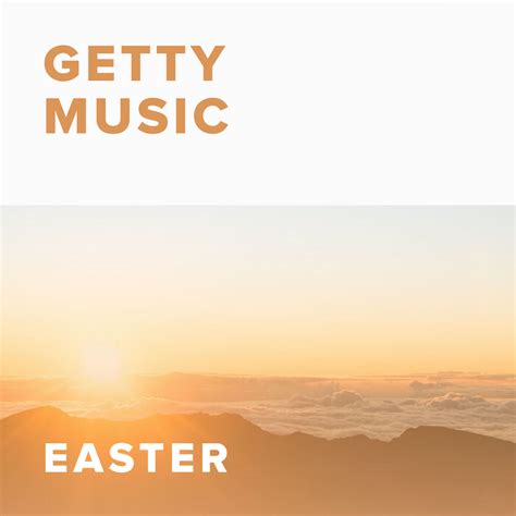 Getty Easter Songs