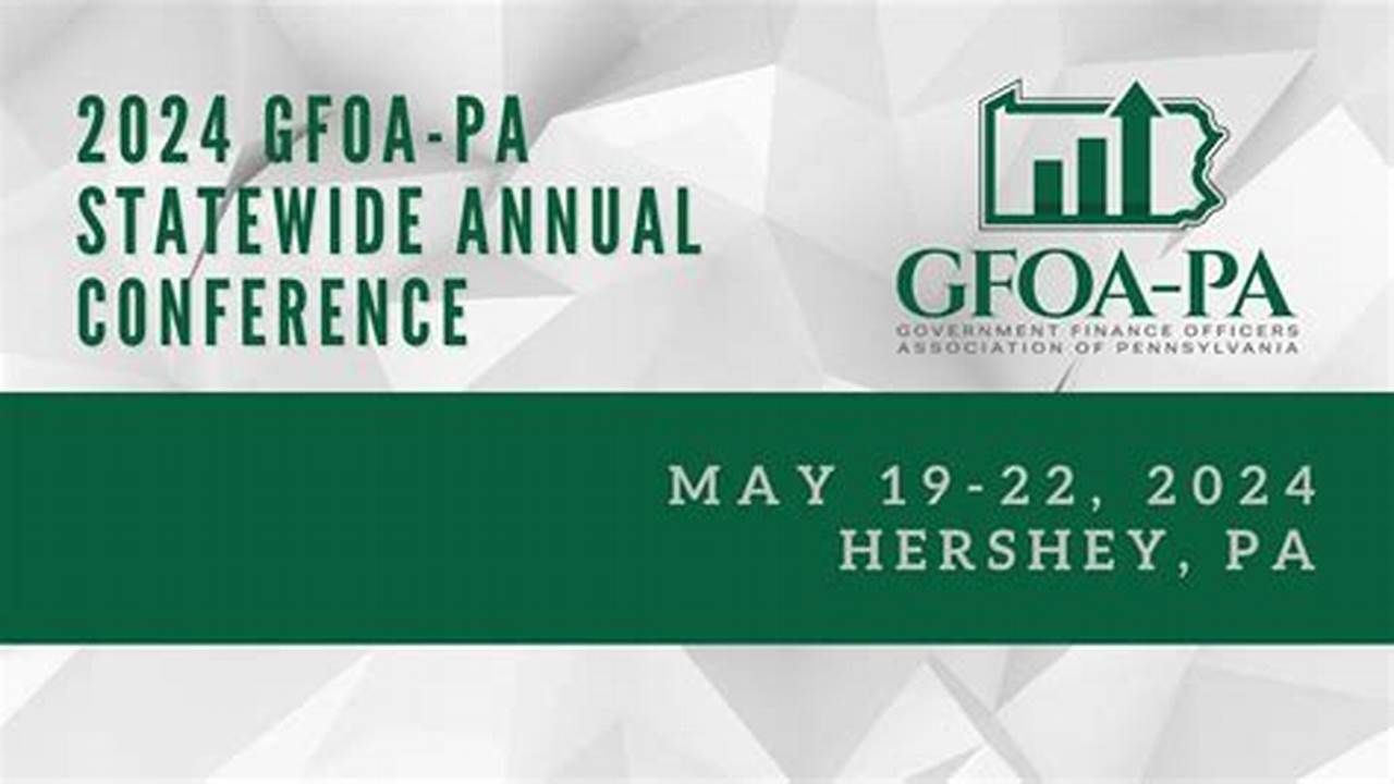 Gfoa Pa Conference 2024