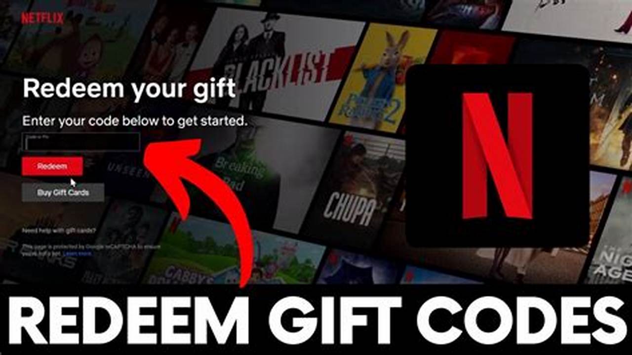 Gift Code Netflix 2024
