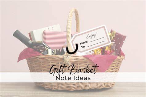 Gift Basket Note Ideas