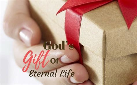 Gift of Eternal Life
