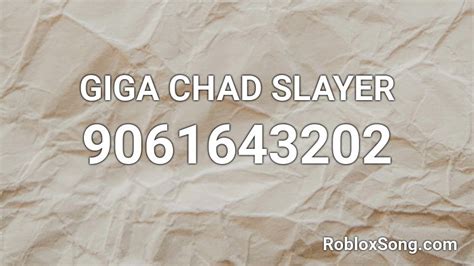 Giga Chad Roblox ID - Roblox music codes