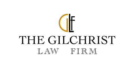 Gilchrist Law: Your Ultimate Legal Partner for All Your Needs