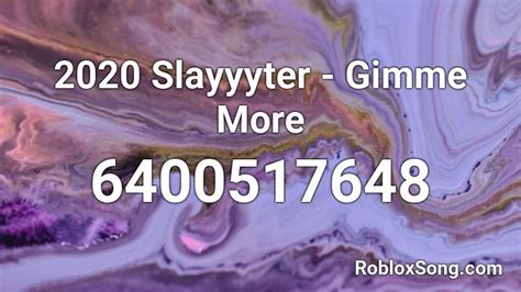 Gimme More - Roblox ID