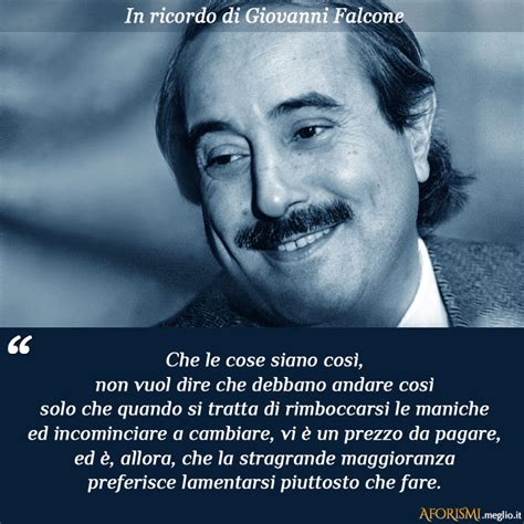 Giovanni Falcone Frasi