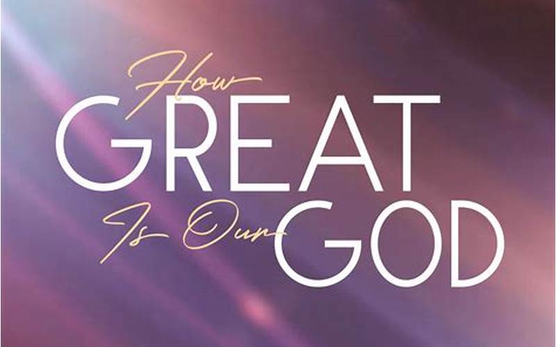 Global Impact Of How Great Is Our God