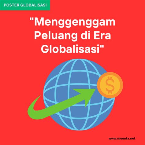 Mengapa Globalisasi Dapat Mendorong Pertumbuhan Ekonomi dan Peningkatan Kesejahteraan