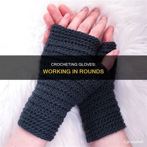 Gloves For Crocheting