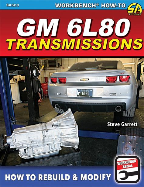 Gm 6l80 Transmissions How To Rebuild Modify Highlights