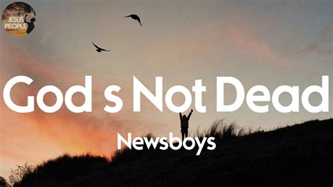 God Not Dead Lyric