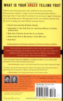 Good And Angry: Exchanging Frustration For Character...in You And Your Kids! Highlights