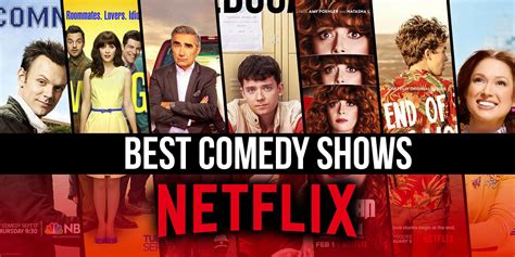 Good Comedy Tv Shows Netflix