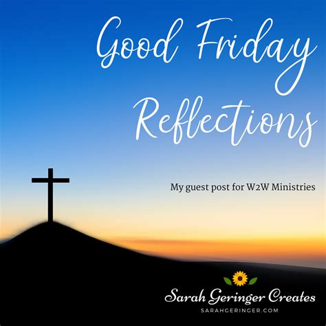 Good Friday Reflections Meditations On Christ S Ascension I No   w Build Lyrics