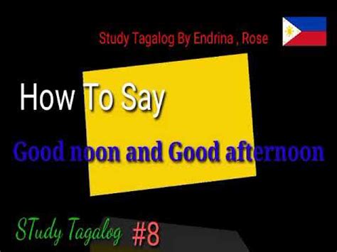 Good Noon In Tagalog