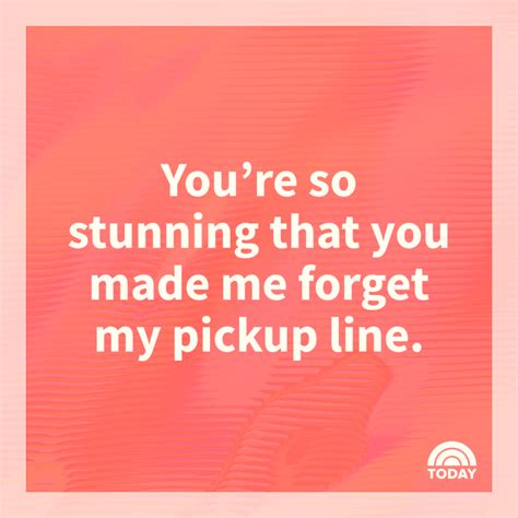 Good Pick Up Lines To Get A Boy