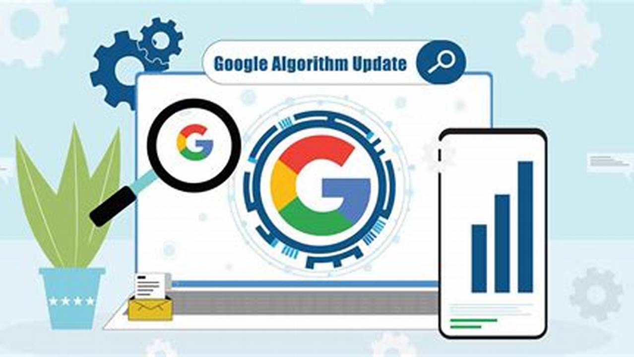Google Algorithm Updates 2024 Update