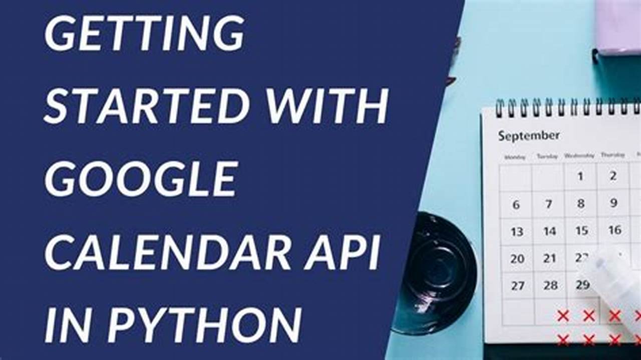 Google Calendar Api Python