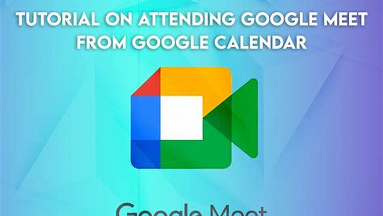 Google Calendar Google Meet