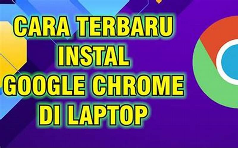 Google Chrome - Langkah 1