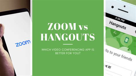Google Hangouts vs. Zoom: Feature comparison