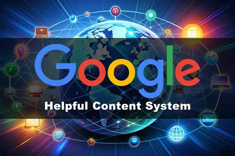 Google Helpful Content System