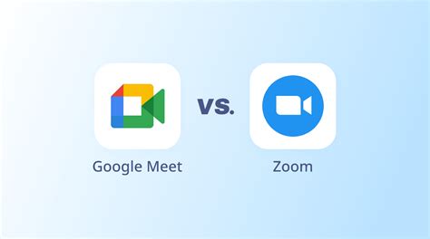 Google Meet and Zoom