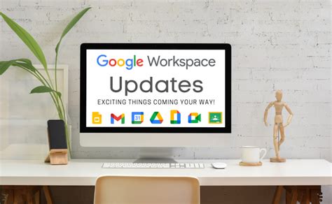Google Workspace updates