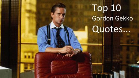Gordon Gekko Quotes