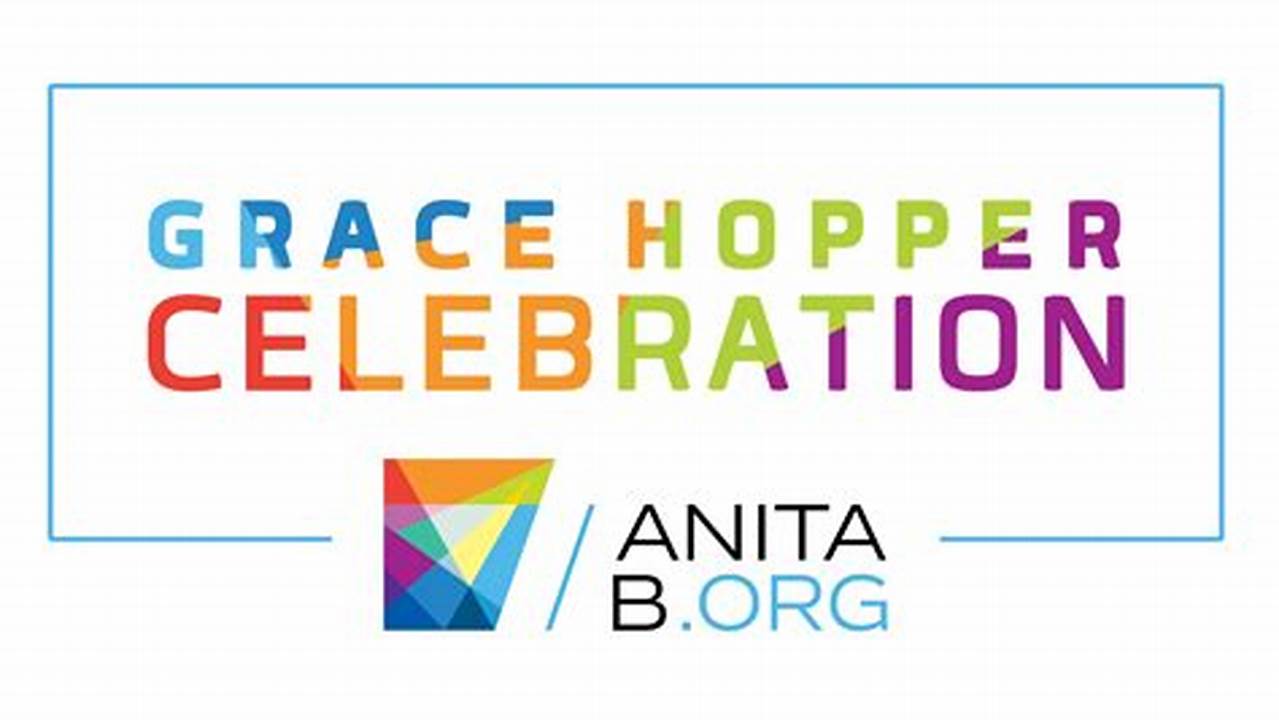 Grace Hopper Conference Agenda 2024