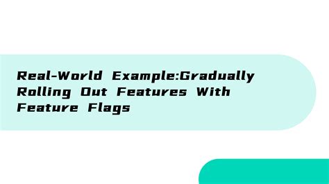 Gradually rolling out