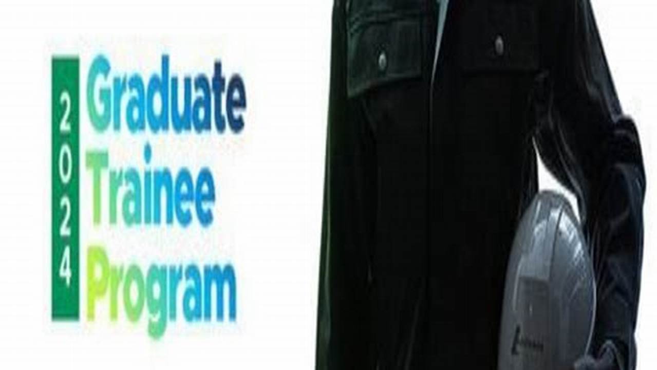 Graduate Trainee Program 2024