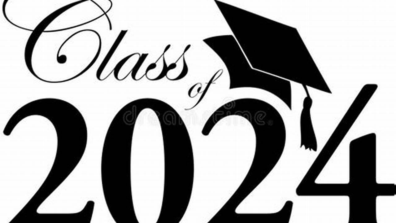 Graduation Class Of 2024 Clipart