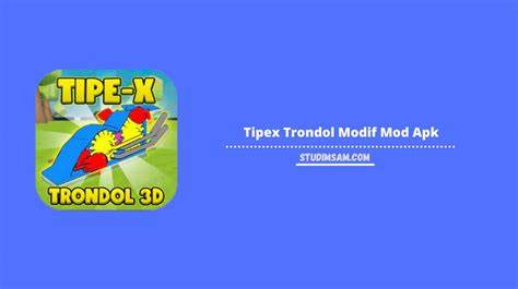 Gambar simbolis untuk bagian 'Grafik Tipex Trondol 3D Mod APK'