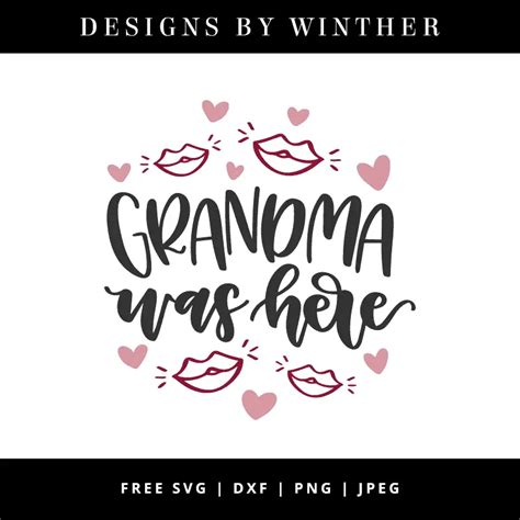 Download Grandma Was Here SVG File - SVG Design Commercial Use DXF Files