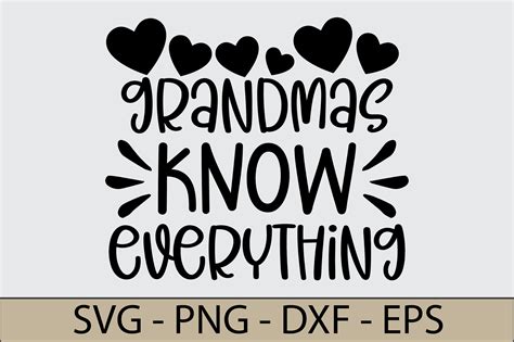 Download Grandmas Know Everything SVG File - SVG Design Files
