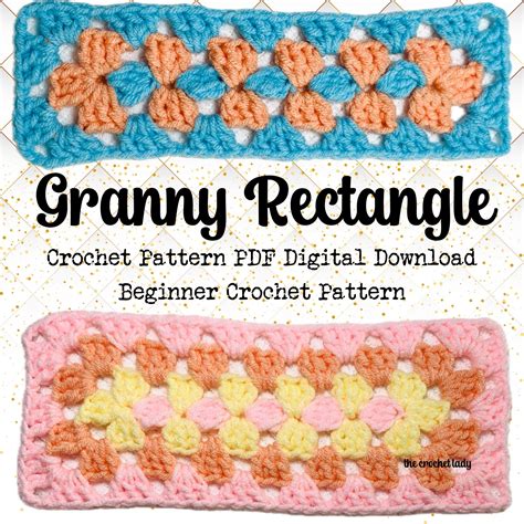 Granny Rectangle Crochet Pattern