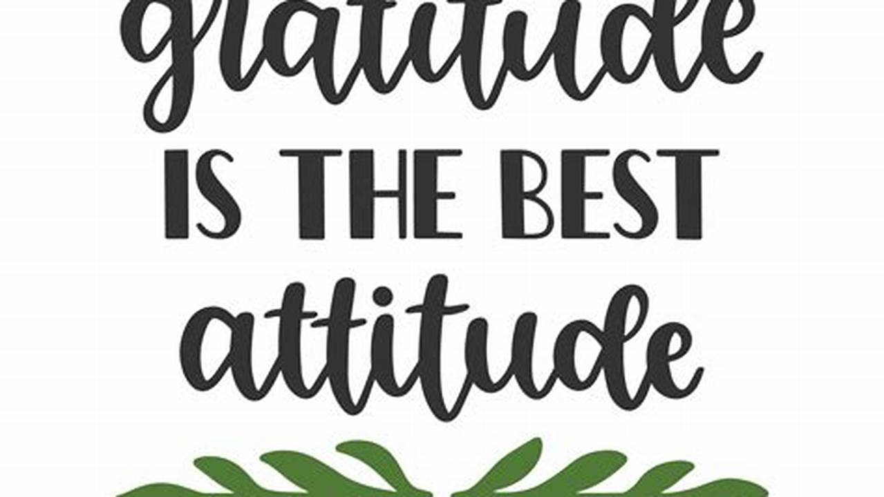 Gratitude And Mindfulness, Free SVG Cut Files