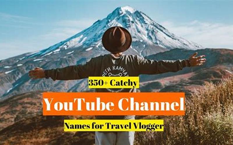 Great Travel Vlog Name