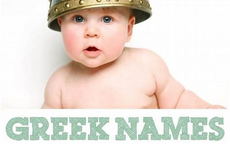 Greek Boy Names: A Comprehensive List And Meanings