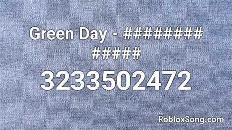 Green Day - Roblox Music Codes