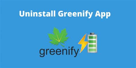 Greenify delete app