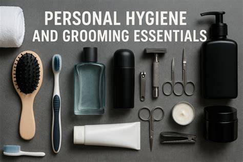 Grooming and Hygiene Essentials